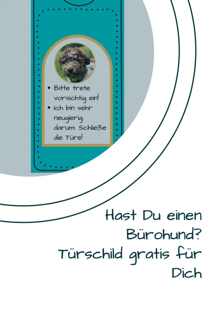 Gratis Türschild für Deinen Bürohund oder Deinen Schulhund