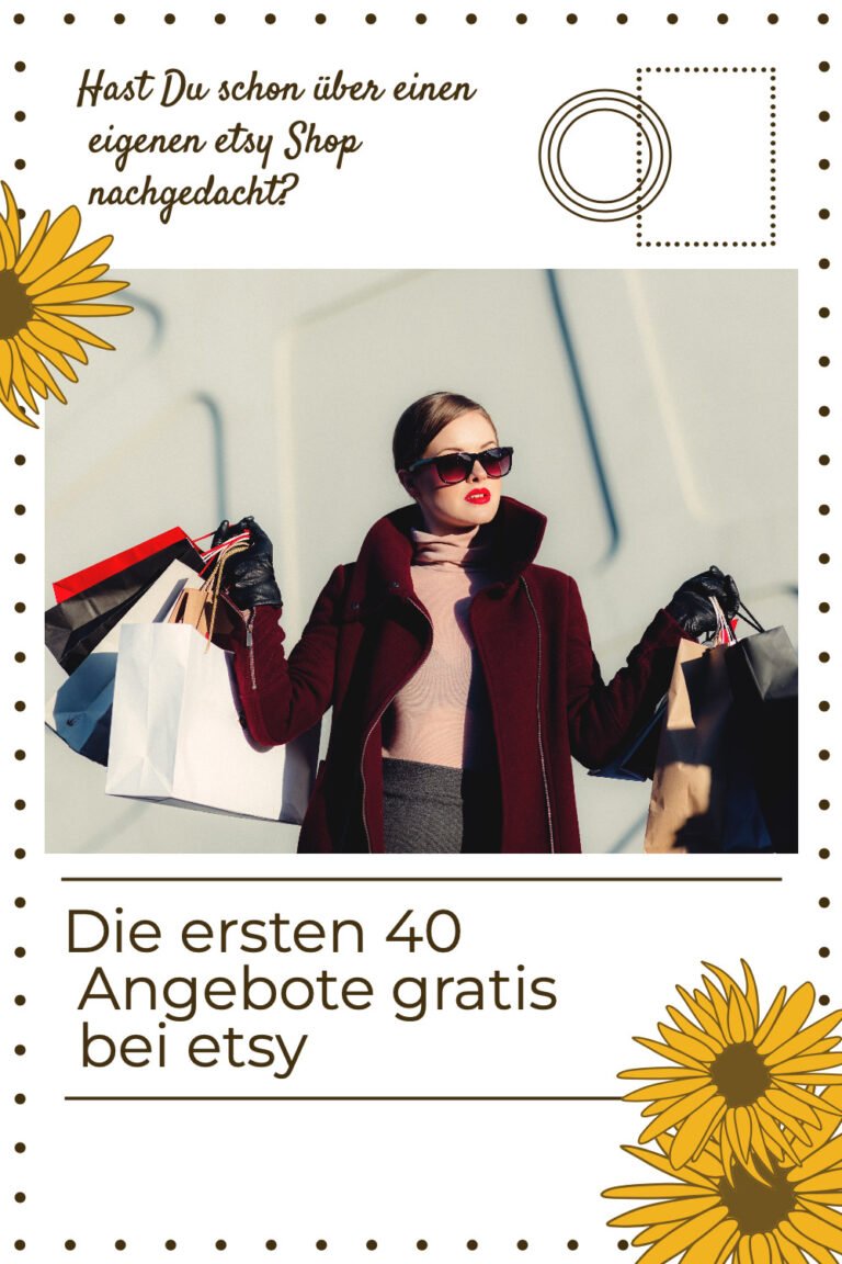 Jetzt einen Etsy Shop erstellen und 40 Gratis Angebote einstellen.