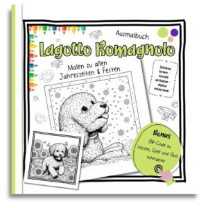 Lagotto Romagnolo Ausmalbuch zu allen Jahreszeit & Festen mit interaktivem Bonus