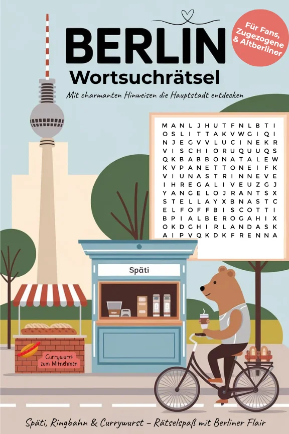Cover des Buches Berlin Wortsuchrätsel 2026 aus der Stadt-Momente-Reihe mit Rätseln, Stadtwissen und Berliner Sehenswürdigkeiten.