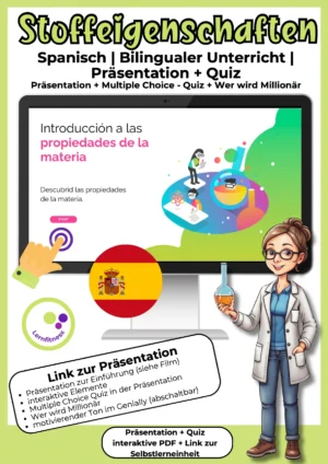 Interaktive Präsentation zu Stoffeigenschaften auf Spanisch für den bilingualen Chemieunterricht mit Quiz und Lernspiel.